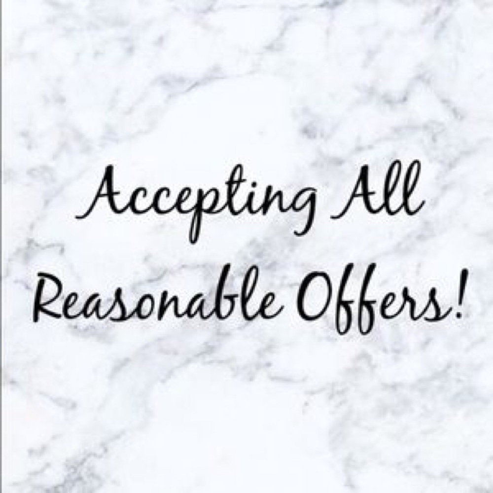 Accepting all reasonable offers :)